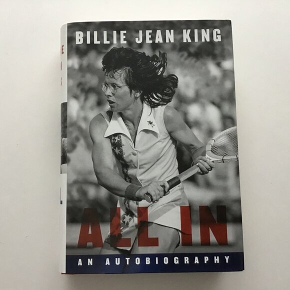 Billie Jean King All In Autobiography Hardcover First Edition Tennis Lesbian Bio - Picture 1 of 10